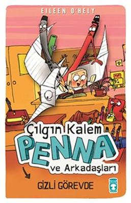Çılgın Kalem Penna ve Arkadaşları Gizli Gorevde