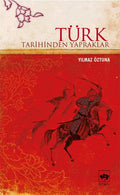 Türk Tarihinden Yapraklar