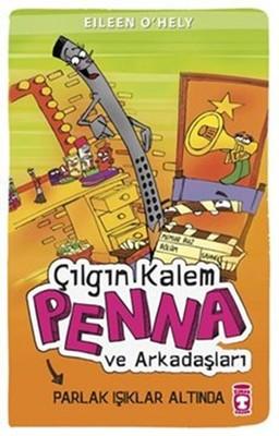 Çılgın Kalem Penna ve Arkadaşları Parlak Işıklar Altında