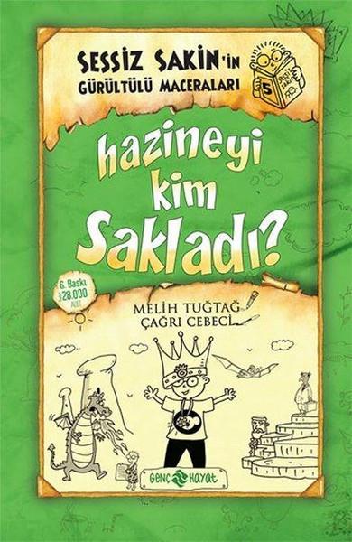 Sessiz Sakin'in Gürültülü Maceraları 5 - Hazineyi Kim Sakladı?