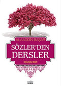 Sözler'den Dersler - II (Onuncu Söz)