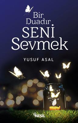 Bir Duadir Seni Sevmek
