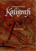 Yeni Baslayanlar Icin Kaligrafi