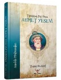 Türkistan Piri Hoca  Ahmet Yesevi