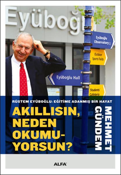 Akıllısın Neden Okumuyorsun?