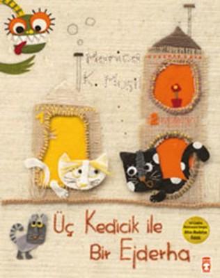 Uç Kedicik İle Bir Ejderha