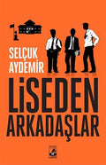 Liseden Arkada?lar