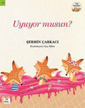 Uyuyor musun?