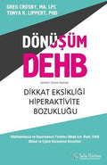 Donüşüm DEHB-Dikkat Eksikliği Hiperaktivite Bozukluğu