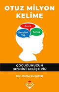 Otuz Milyon Kelime  Çocuğunuzun Beynini Geliştirin