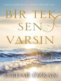 Bir Tek Sen Varsın