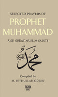 Selected Prayers of Prophet Muhammad and Muslim Saints (Flex Cover)