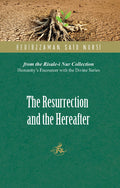 The Resurrection and the Hereafter