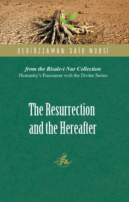The Resurrection and the Hereafter