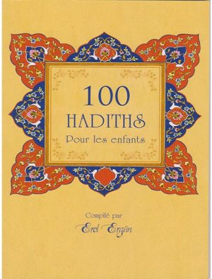 100 Hadiths Pour les enfants