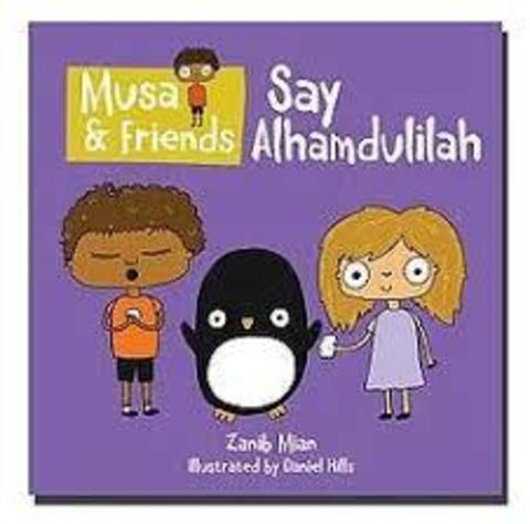 Musa & Friends Say Alhamdulilah
