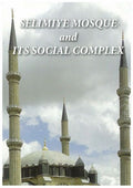 Selimiye Mosque And It's Social Complex