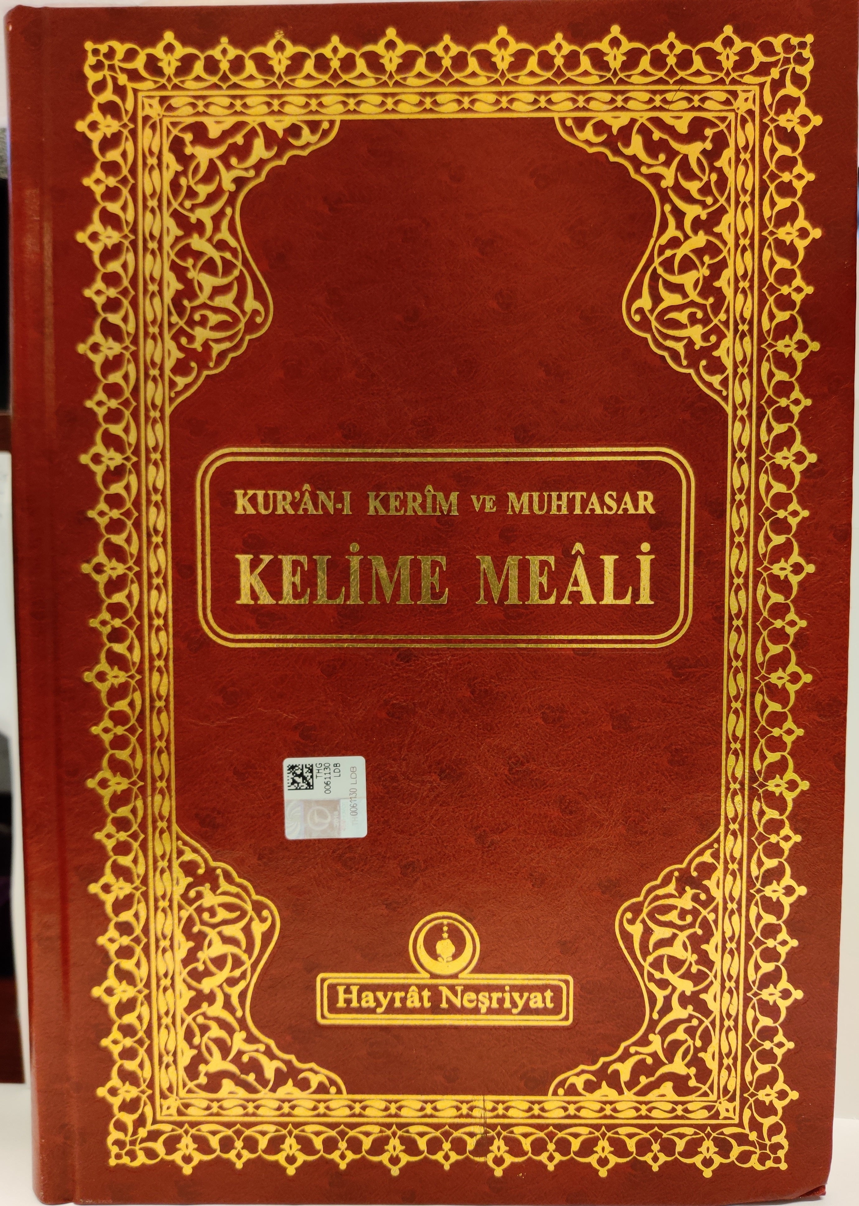 Kuran-i Kerim ve Muhtasar Kelime Meali (Rahle Boy)