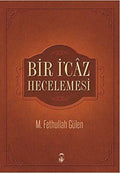 Bir İ'caz Hecelemesi