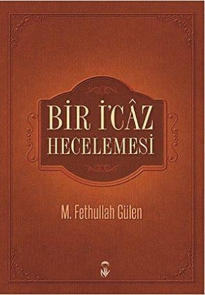 Bir İ'caz Hecelemesi