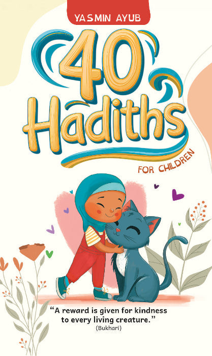 40 Hadiths for Children
