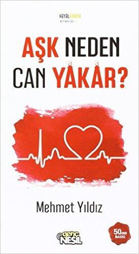Aşk Neden Can Yakar?