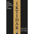 İktidar (Güç Sahibi Olmanın 48 Yasası)