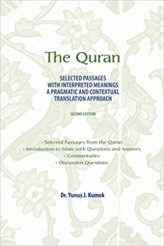 The Quran: Selected Passages with Interpreted Meanings: A Pragmatic and Contextual Translation Approach