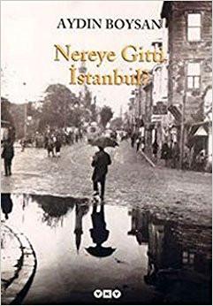 NEREYE GITTI ISTANBUL