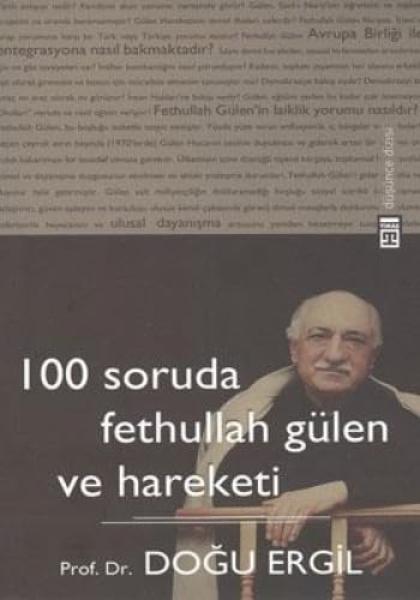 100 Soruda Fethullah Gulen ve Hareketi