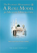 The Prophet Muhammad: A Role Model for Muslim Minorities
