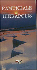 Pamukkale - Hierapolis
