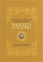 Tafsir: An Introduction to Quranic Exegesis