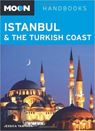 Moon Handbooks Istanbul & the Turkish Coast