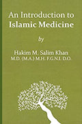 Introduction to Islamic Medicine (Revised and Updated)