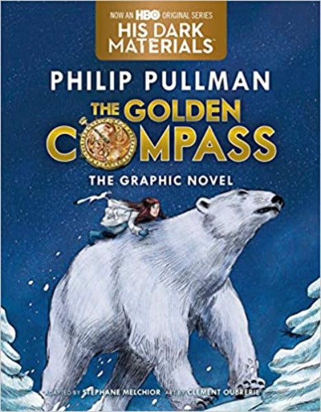 The Golden Compass Graphic Novel, Complete Edition