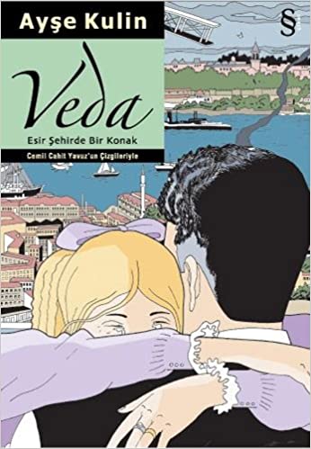 Veda / Esir Şehirde Bir Konak