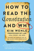 How to Read the Constitution--And Why
