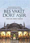 Beş Vakit Dort Aşır