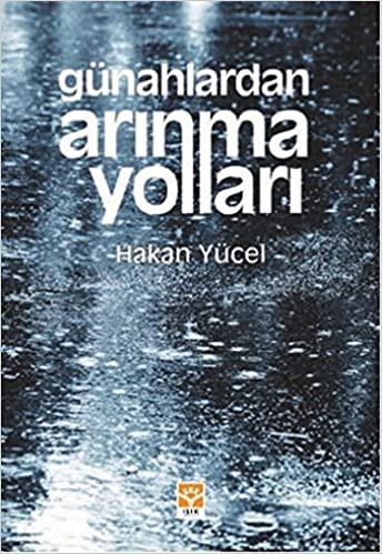 Günahlardan Arınma Yolları