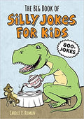The Big Book of Silly Jokes for Kids: 800+ Jokes! Paperback