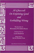 Al-Ghazzali on Enjoining Good