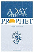 Day with the Prophet (Revised)