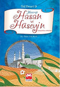 Hazreti Hasan ve Hüseyin (Gül Devri 9)