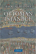A Social History of Ottoman Istanbul
