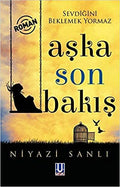 Aşka Son Bakış