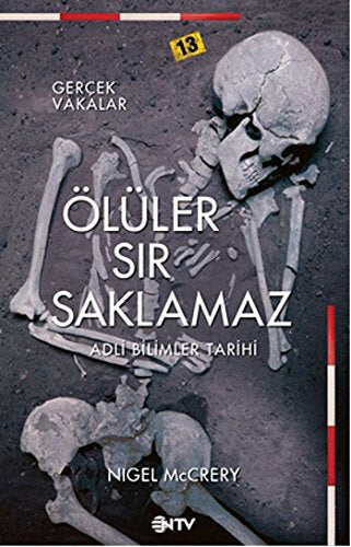 Olüler Sır Saklamaz