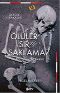 Olüler Sır Saklamaz