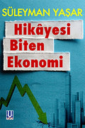 Hikayesi Biten Ekonomi