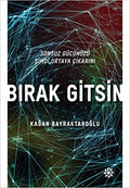 Bırak Gitsin